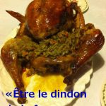 10. "Être le dindon de la farce" - To be the turkey filled with stuffing. Most expats will have been "the turkey filled with stuffing" at some point during a French dinner party.Photo: themarina/Flickr