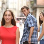 ‘Why we ruled that a Distracted Boyfriend meme advert was sexist’