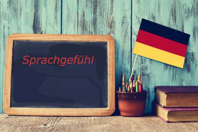 German Word of the Day: Das Sprachgefühl