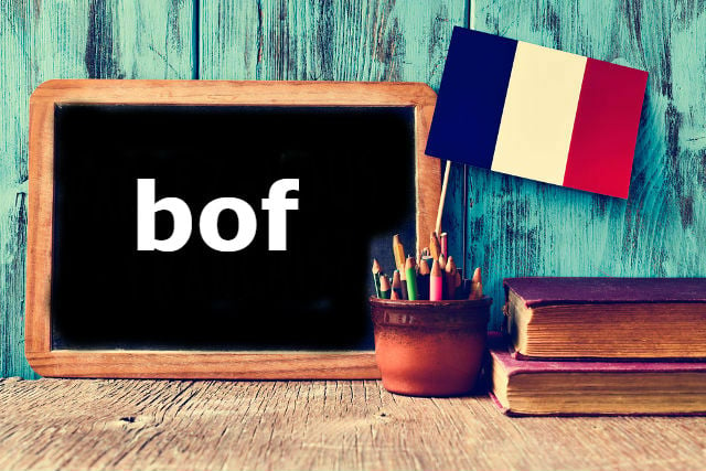 French word of the day: Bof