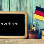 German word of the day: Verzehren