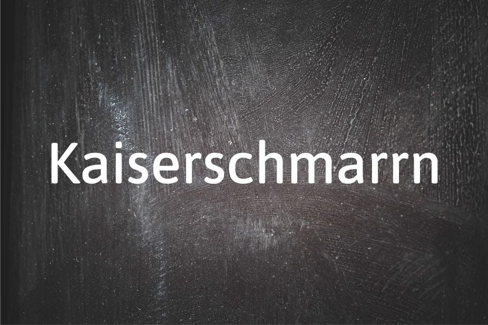 german-word-of-the-day-der-kaiserschmarrn-time-news