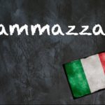 Italian word of the day: ‘Ammazza’