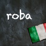 Italian word of the day: ‘Roba’