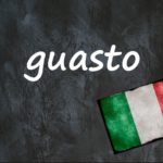 Italian word of the day: ‘Guasto’