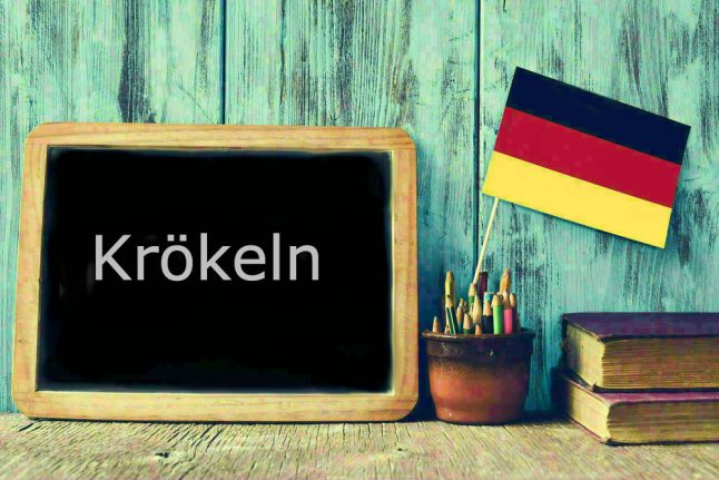 German word of the day: Krökeln