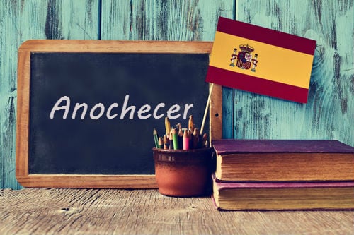 Spanish Word of the Day: 'Anochecer'