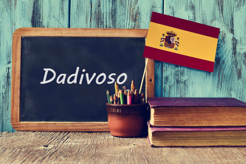 Spanish Word of the Day: 'Dadivoso'