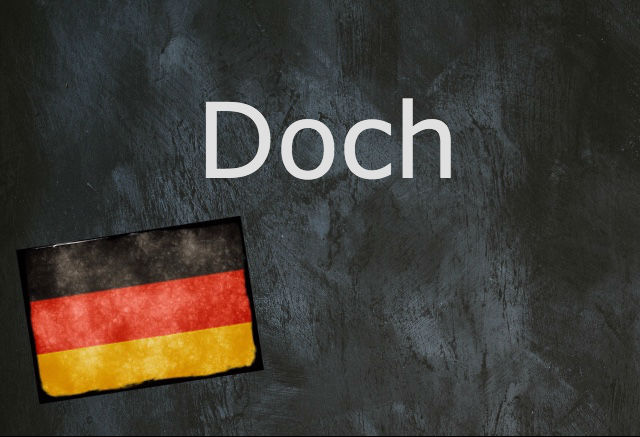 German word of the day: Doch