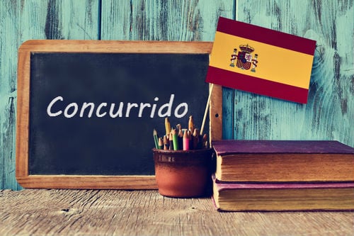 Spanish Word of the Day: 'Concurrido'