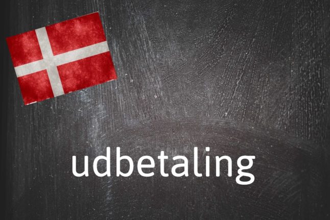 Danish Word of the Day: Udbetaling