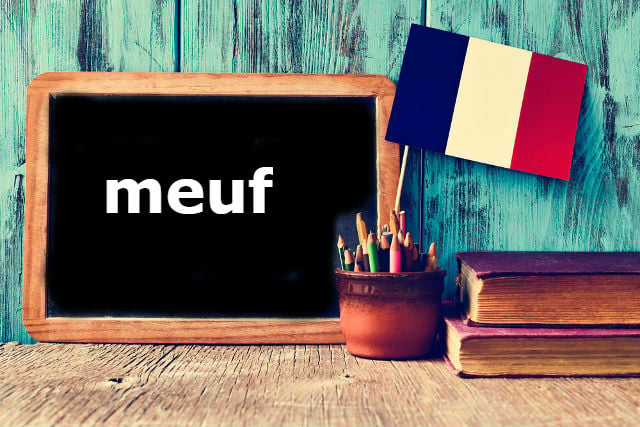 French Word of the Day: meuf