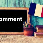 French Word of the Day: comment