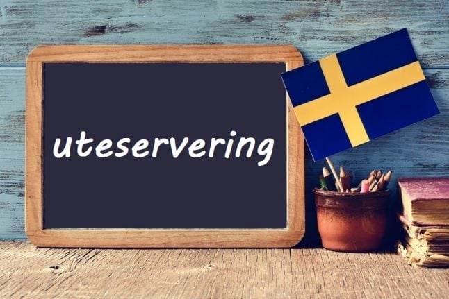 Swedish word of the day: uteservering