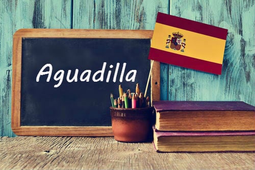 Spanish word of the day: 'Aguadilla'