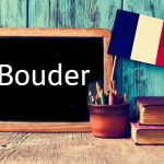 French word of the Day: Bouder