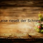 German Advent word of the day: Leise rieselt der Schnee