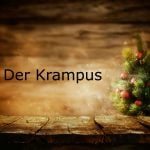 German Advent word of the day: Der Krampus
