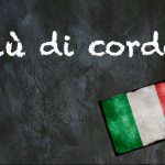 Italian expression of the day: ‘Giù di corda’