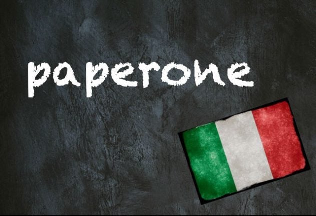 Italian word of the day: 'Paperone'