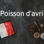 French word of the day: Poisson d’avril