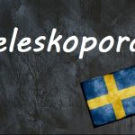 Swedish word of the day: teleskopord