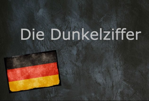 German word of the day: Die Dunkelziffer