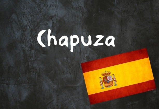 Spanish word of the day: Chapuza