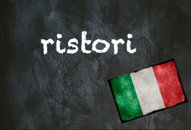 Italian word of the day: 'Ristori'