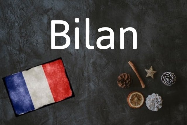 French word of the day: Bilan