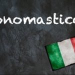 Italian word of the day: ‘Onomastico’