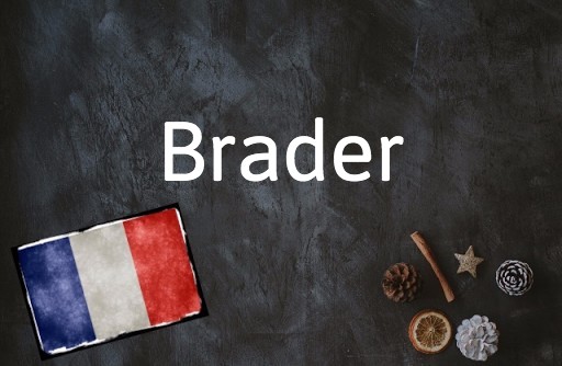 Word of the day: Brader