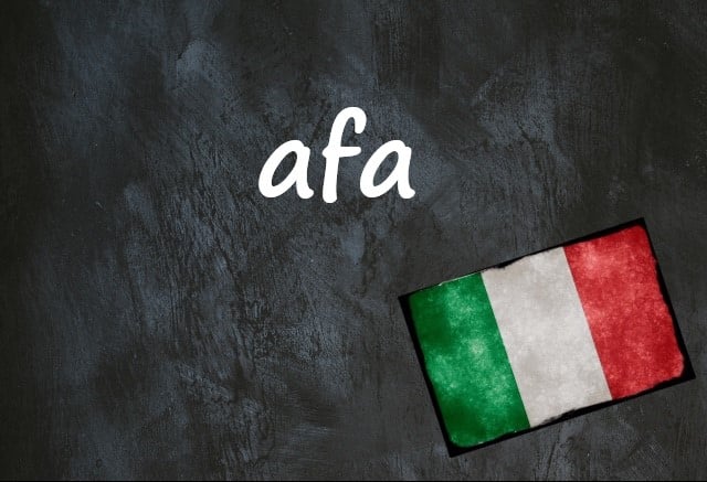 Kata Italia hari ini: ‘Afa’