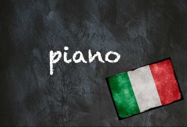 Italian word of the day: 'Piano'