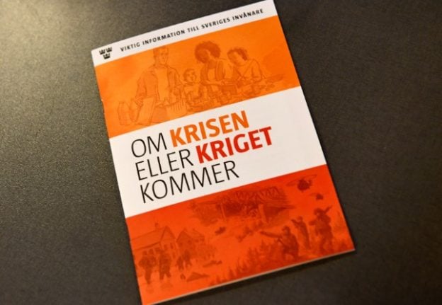 The If War or Crisis Comes leaflet was sent out to households across Sweden in 201