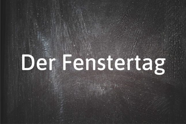 Austrian German word of the day: Der Fenstertag