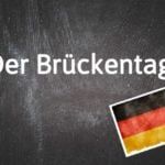 German word of the day: Der Brückentag