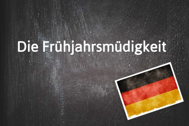German word of the day: Die Frühjahrsmüdigkeit