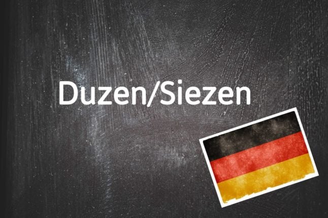 German word of the day: Duzen/Siezen