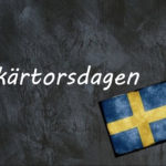 Swedish word of the day: skärtorsdagen