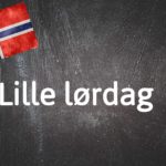 Norwegian expression of the day: Lille lørdag 