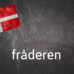 Danish word of the day: Fråderen