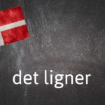 Danish expression of the day: Det ligner
