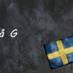 Swedish word of the day: på G