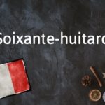French Word of the Day: Soixante-huitard
