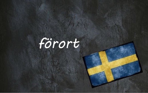 Swedish word of the day: förort