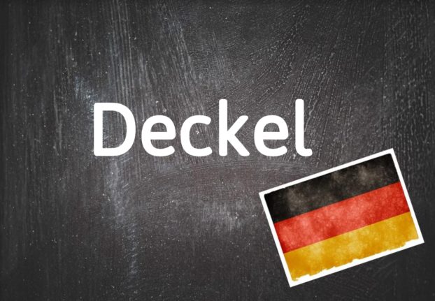 German word of the day: Deckel