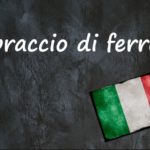 Italian expression of the day: ‘Braccio di ferro’