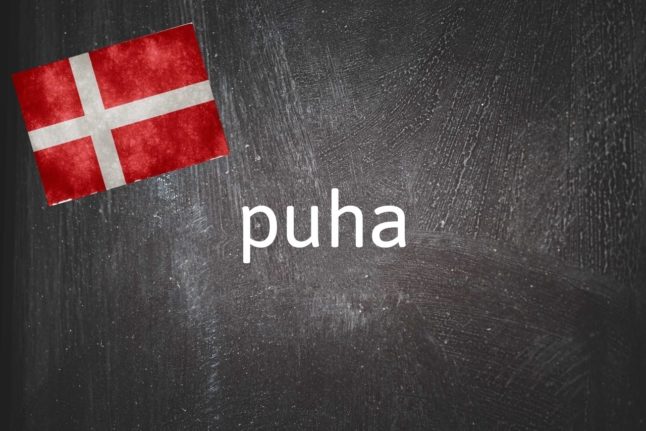 Danish word of the day: Puha