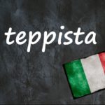 Italian word of the day: ‘Teppista’